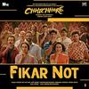 Fikar Not - Chhichhore